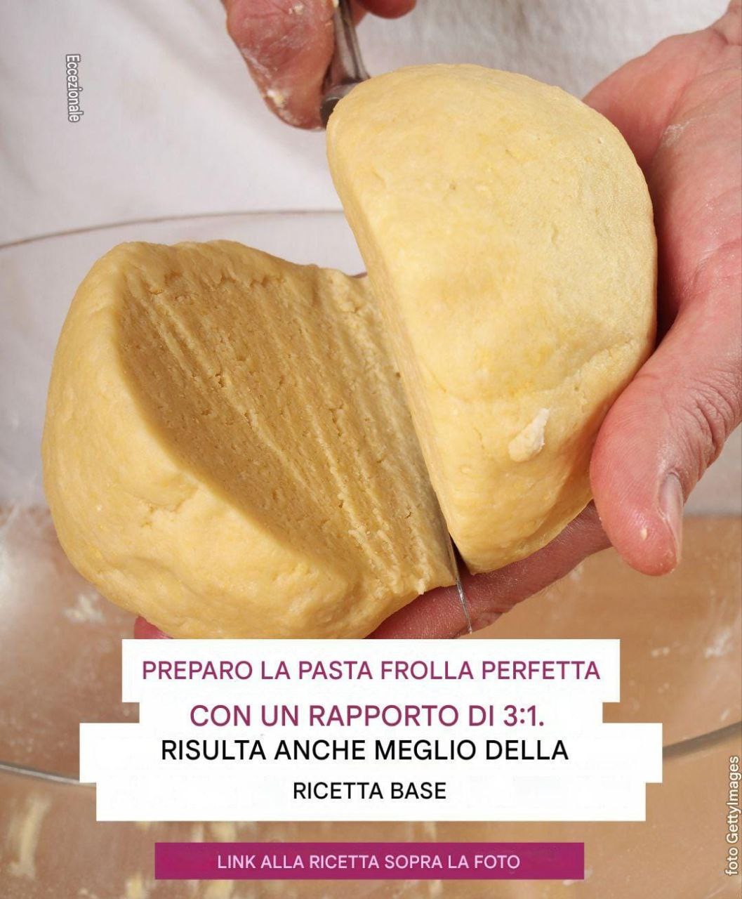 Preparo la pasta frolla con questa ricetta da un po’ di tempo e il risultato è perfetto.