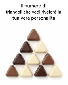 Quanti triangoli vedi? Controlla la tua personalità qui sotto👇👇