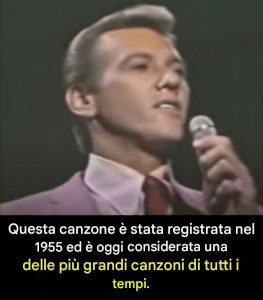 Questa canzone del 1955 è una delle migliori mai registrate