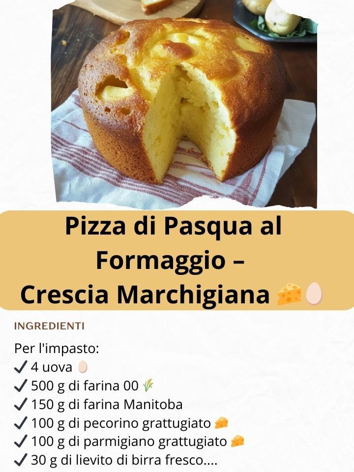 Pizza di Pasqua al Formaggio – Il Tesoro Dorato della Tradizione Marchigiana