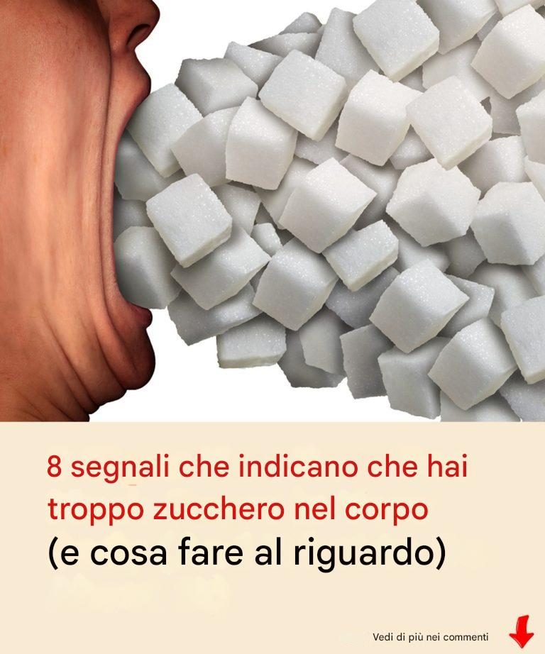 8 segnali che indicano che hai troppo zucchero nel corpo (e cosa fare al riguardo)