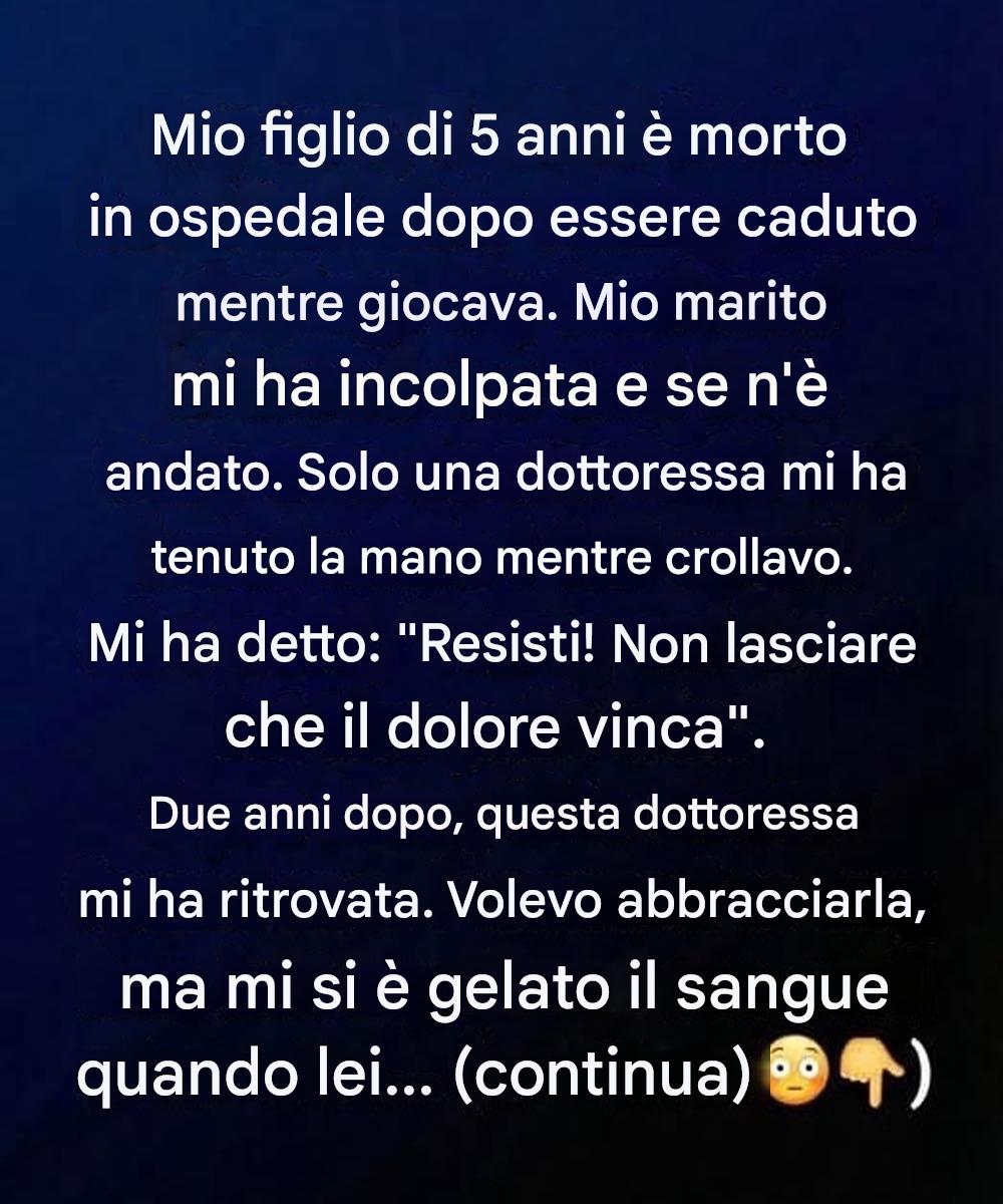 Il dottore che mi ha tenuto la mano! Una storia di perdita, guarigione e speranza!